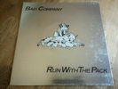Bad company LP Run with the pack UK Island 1st press A-2U B-2U BEAUTIFUL COPY