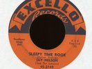 JAY NELSON Sleep Time Rock on Excello Instro R&B Latin Exotica 45 Hear