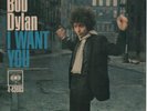 Bob Dylan  I Want You/Just Like Tom Thumb's Blues 1966 US 7