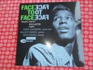 Baby Face Willette : Face to Face VINYL 12