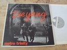 METRO TRINITY - DIE YOUNG 12