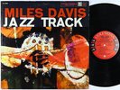 Miles Davis - Jazz Track LP - Columbia - CL 1268 6-Eye Mono DG