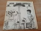 Dead Man's Shadow  ?– Neighbours – Rare Punk Original 7” Vinyl Record DMS