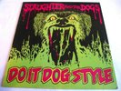 SLAUGHTER AND THE DOGS   DO IT DOG STYLE ** 1978 DECCA LP PUNK