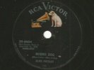 HEAR -1956 78 - RCA 6604- ELVIS PRESLEY - ROCKABILLY - HOUND DOG - UNUSUAL LABEL