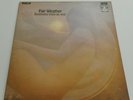 Fair Weather... Beginnings from an End... RCA Neon 1971 Vinyl LP
