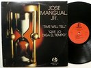 JOSE MANGUAL JR Time Will Tell LP autographed SALSA Guaguanco AA 159 