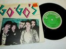 GO GO'S We Got The Beat 1980 STIFF RECORDS U.K. 45 With PICTURE SLEEVE PUNK