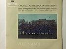 VIET-NAM I   MUSICAPHON ANTHOLOGY OF ORIENT   IMPORT LP WITH BOOKLET