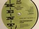 THE PARAMOUNT FOUR-SORRY AINT THE WORD/GENE&GARY KENT 6TS NORTHERN SOUL VINYL 45