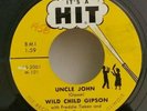 Wild Child Gipson with Freddie Tieken & Rockers It's A Hit UNCLE JOHN /PLAYS GR8
