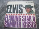 ELVIS PRESLEY Flaming Star And Summer Kisses  1965  RCA VICTOR  superb EX+