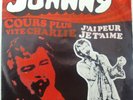 JOHNNY HALLYDAY     COURS PLUS VITE CHARLIE     PRESSAGE BELGIQUE