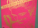 Elvis Presley NL-89515 Elvis The Pelvis 50th Anniversary 2 LP RCA Italy MINT