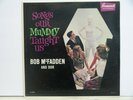 BOB MCFADDEN AND DOR 33 RPM SONGS OUR MUMMY TAUGHT US BRUNSWICK PROMO VG++