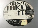 Armando ?– Don't Take It RARE CHICAGO HOUSE MUSIC