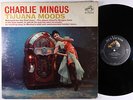 Charlie Mingus - Tijuana Moods LP - RCA Victor - LPM 2533 Mono DG