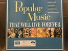 POPULAR MUSIC THAT WILL LIVE FOREVER - 1961 Readers Digest / RCA 10 LP Set