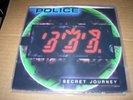 POLICE secret journey ( rock ) 7