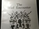LP Rare private funk soul boogie   ... The Brief Encounter