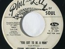 FRANK WILLIAM'S ROCKETEERS You Got to Be a Man Phil-La Soul Funk Promo 45 HEAR