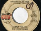 HARVEY SCALES Too Good To Be True / Love Is A Gas Magic Touch Northern Soul 45