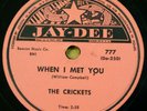 THE CRICKETS doo-wop 78 WHEN I MET YOU   Dreams & Wishes on MINT— Jay Dee RJ 647
