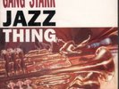 GANG STARR Jazz Thing 7