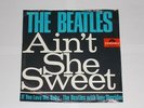 The Beatles & Tony Sheridan Ain't She Sweet/If You Love Me, Baby. German 52 317.