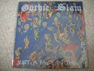 Gothic Slam - Just A Face In The Crowd LP Thrash/Crossover Suicidal Tendencies