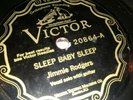 Victor 20864 Jimmie Rodgers SLEEP BABY 1st ever  78 rpm BRISTOL SESSIONS 1927 ?