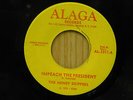 Honey Drippers 45 Impeach the President bw Roy C.s Theme Song on Alaga orig funk