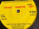 POLLY BROWN - I CANT GO ON LIVING Without YOU 1973 RARE PYE PROMO ELTON JOHN EX