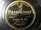 Rev. T.T. Rose and Gospel Singers 1927 PRE WAR 78 If I Had My Way on PARAMOUNT