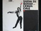 LENNIE DALE COM OS BOSSA TRÊS – UM SHOW DE BOSS - Vinyl LP Album - Jazz - ME-12