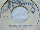 RARE US R&B RNR 45 Joe Tex You Little Baby Face Thing NM  ACE 550