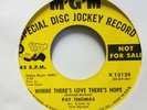 Pat Thomas Home In The Meadow / Where There's Love 45rpm 7