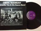 Obaa Mansah Versatile Vis-A-Vis Dance Band 1978 VINYL LP MA-7065 MAKOSSA ALBUM