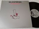 LP  Désir De Vampyr   Blaspheme ?