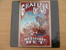 GRATEFUL DEAD    WITHOUT A NET - UK ARISTA TRIPLE LP ALBUM - 1990