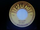 ELVIS PRESLEY THATS ALL RIGHT/BLUE MOON OF KENTUCKY 1954 SUN 45 ORIGINAL NM