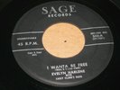FEMALE ROCKABILLY 45 - EVELYN HARLENE - I WANTA BE FREE / GOT THE BLUES - SAGE