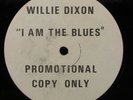 WILLIE DIXON I Am The Blues NO LABEL LP promo
