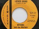 WITCHES AND THE WARLOCK rare Behind Locked Doors northern soul 45 LISTEN