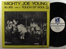 MIGHTY JOE YOUNG Blues With A Touch Of Soul DELMARK LP VG+ SHRINK