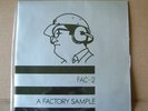 A Factory Sample. Joy Division / Cabaret Voltaire. Factory Records. FAC-2.