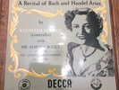 Kathleen Ferrier- A Recital Of Bach And Handel Arias. 1st U.K DECCA LXT 2757, NM