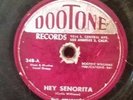 Doo Wop 78 The Penguins Hey Senorita / Earth Angel DOOTONE vg- no chips or crack