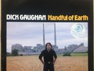 DICK GAUGHAN HANDFUL OF EARTH 1ST ISSUE 1981 UK TOPIC FOLK VINYL LP 12TS419