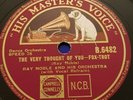 Dance Band 78rpm RAY NOBLE + AL BOWLLY Little Dutch Mill/The Very Thought Of You